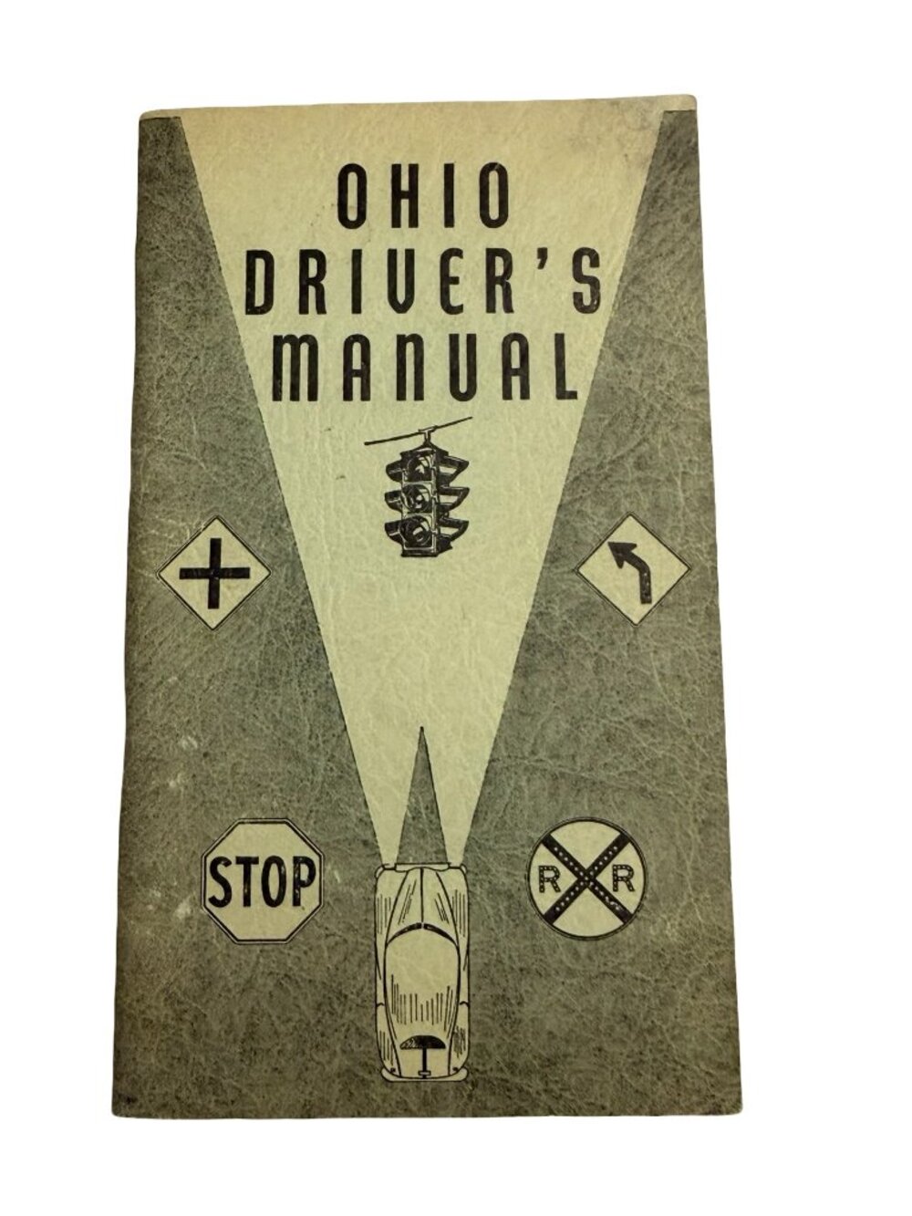 1950 Ohio Driver’s Manual Vintage Highway Safety Traffic Law Booklet